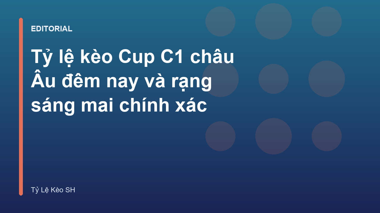 Tỷ lệ kèo Cup C1 châu Âu trên màn hình máy tính